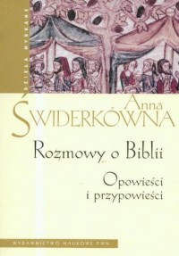 Rozmowy o Biblii. Opowieści i przypowieści - okładka książki