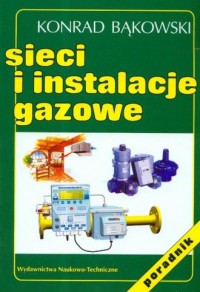 Sieci i instalacje gazowe - okładka książki