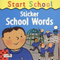 Start school. Sticker school words - okładka książki