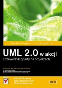 UML 2.0 w akcji. Przewodnik oparty - okładka książki