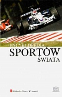 Encyklopedia Sportów Świata. Tom - okładka książki
