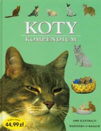 Koty. Kompendium - okładka książki
