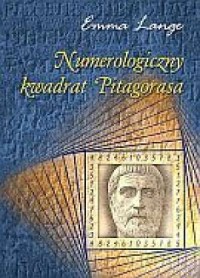 Numerologiczny kwadrat Pitagorasa - okładka książki