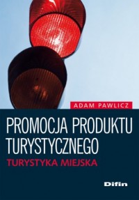 Promocja produktu turystycznego. - okładka książki