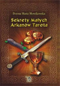 Sekrety Małych Arkanów Tarota - okładka książki