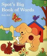 Spot s Big Book of Words - okładka książki