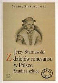 Z dziejów renesansu w Polsce. Studia - okładka książki