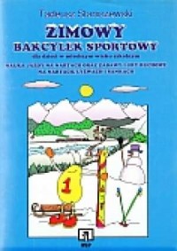 Zimowy bakcylek sportowy dla dzieci - okładka książki