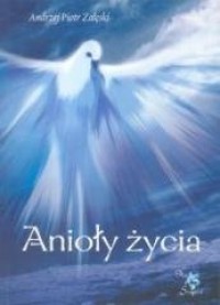 Anioły życia - okładka książki
