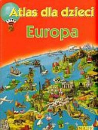 Europa. Atlas dla dzieci - okładka książki