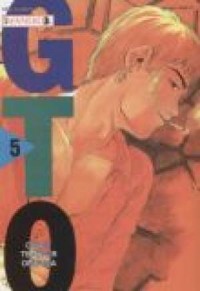 GTO - Great Teacher Onizuka. Tom - okładka książki