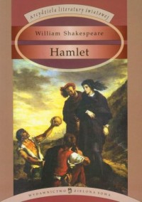 Hamlet. Seria: Arcydzieła literatury - okładka książki