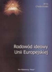 Rodowód ideowy Unii Europejskiej - okładka książki