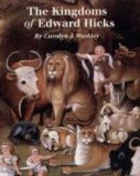 The Kingdoms of Edward Hicks - okładka książki