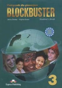 Blockbuster 3. Gimnazjum. Podręcznik - okładka podręcznika