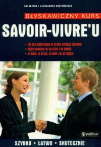 Błyskawiczy kurs Savoir-vivre u - okładka książki