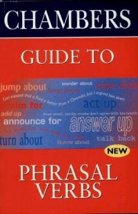 Chambers Guide to Phrasal Verbs - okładka książki