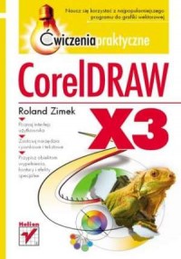 CorelDRAW X3. Ćwiczenia praktyczne - okładka książki