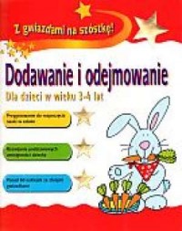 Dodawanie i odejmowanie. Dla dzieci - okładka książki