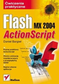 Flash MX 2004 ActionScript. Ćwiczenia - okładka książki