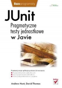 JUnit. Pragmatyczne testy jednostkowe - okładka książki