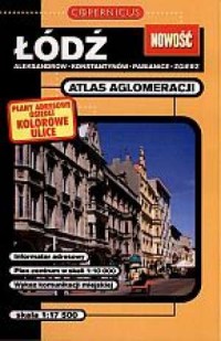 Łódź. Atlas aglomeracji - okładka książki