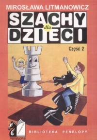Szachy dla dzieci cz. 2 - okładka książki