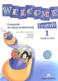 Welcome Friends 1. Student s Book. - okładka podręcznika