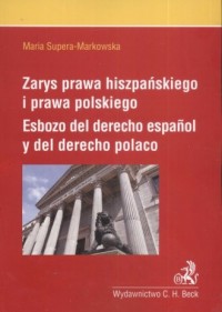 Zarys prawa hiszpańskiego i prawa - okładka książki
