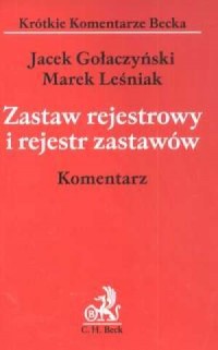 Zastaw rejestrowy i rejestr zastawów. - okładka książki