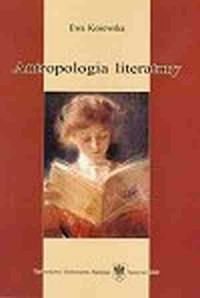 Antropologia literatury. Teksty, - okładka książki