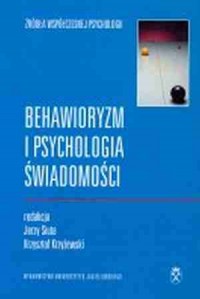 Behawioryzm i psychologia świadomości - okładka książki