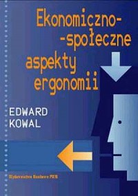 Ekonomiczno-społeczne aspekty ergonomii - okładka książki