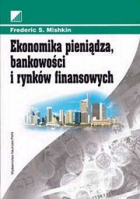 Ekonomika pieniądza, bankowości - okładka książki