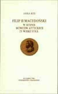 Filip II Macedoński w ocenie mówców - okładka książki