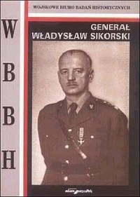 okładka książki - Generał Władysław Sikorski