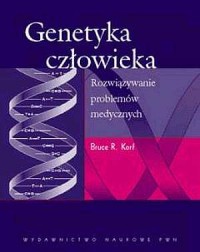 Genetyka człowieka. Rozwiązywanie - okładka książki