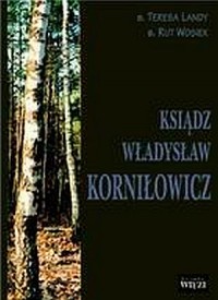 Ksiądz Władysław Korniłowicz - okładka książki