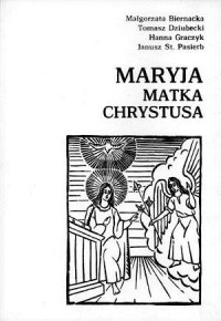 Maryja. Matka Chrystusa - okładka książki