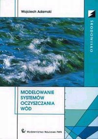 Modelowanie systemów oczyszczania - okładka książki