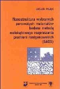 Nanostruktura wybranych porowatych - okładka książki