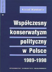 Politologia 30. Współczesny konserwatyzm - okładka książki