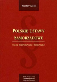 Polskie ustawy samorządowe. Ujęcie - okładka książki
