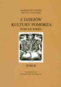 Z dziejów kultury Pomorza XVIII-XX - okładka książki