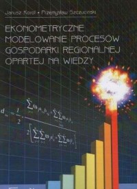 Ekonometryczne modelowanie procesów - okładka książki