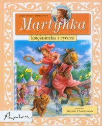 Martynka. Księżniczka i rycerz - okładka książki