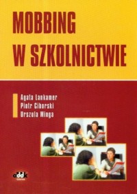 Mobbing w szkolnictwie - okładka książki