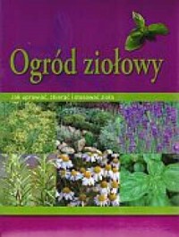 Ogród ziołowy - okładka książki