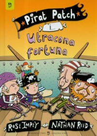 Pirat Patch i utracona fortuna - okładka książki