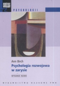 Psychologia rozwojowa w zarysie. - okładka książki